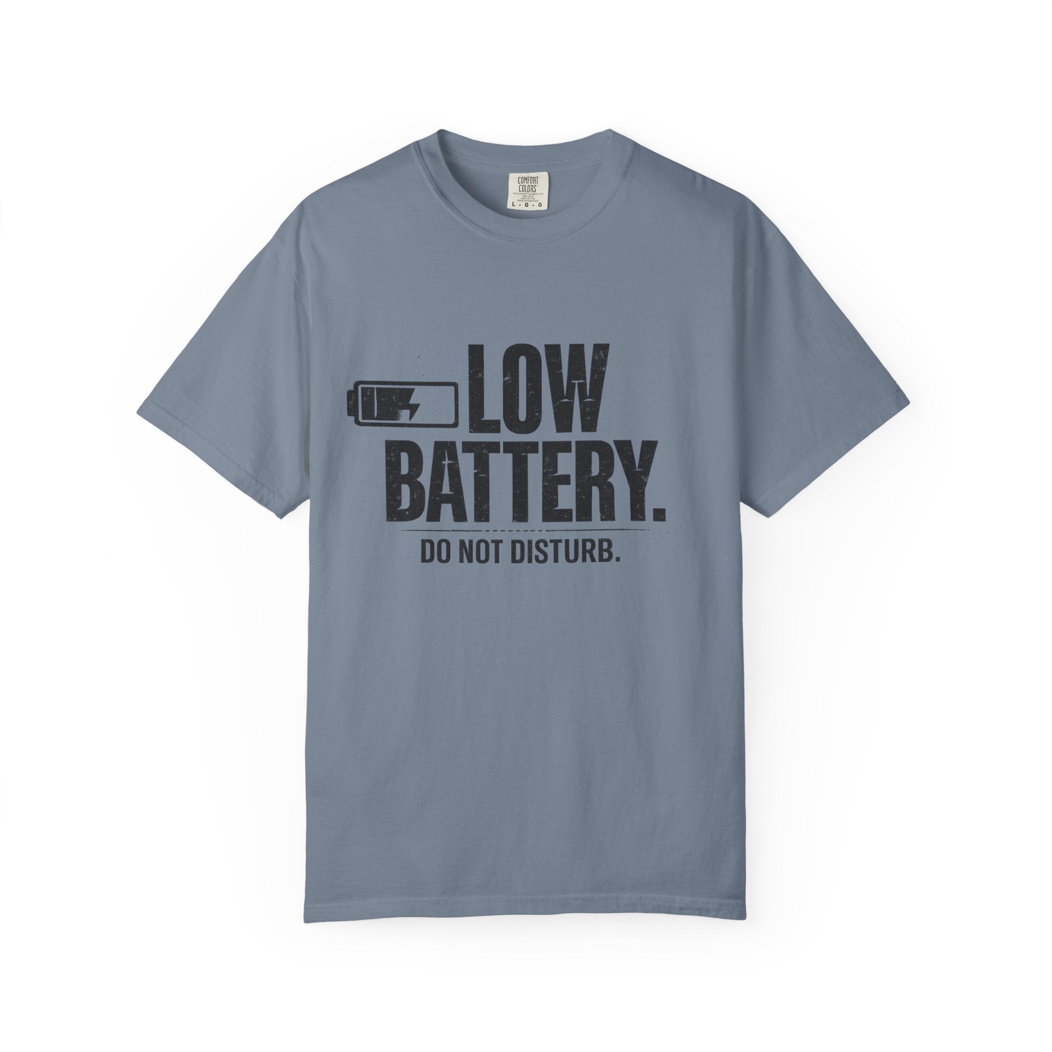 LOW BATTERY Do Not Disturb Graphic T-Shirt