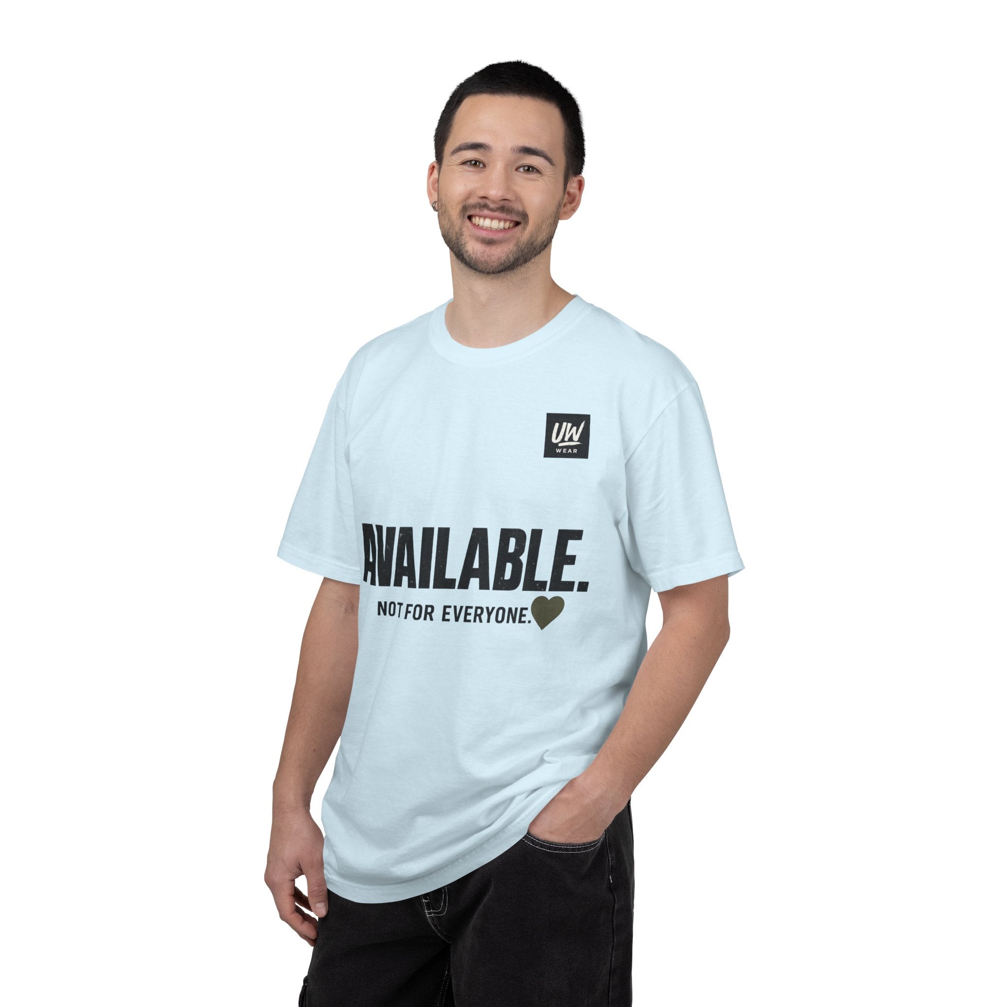 AVAILABLE. NOT FOR EVERYONE.™ Graphic T-Shirt