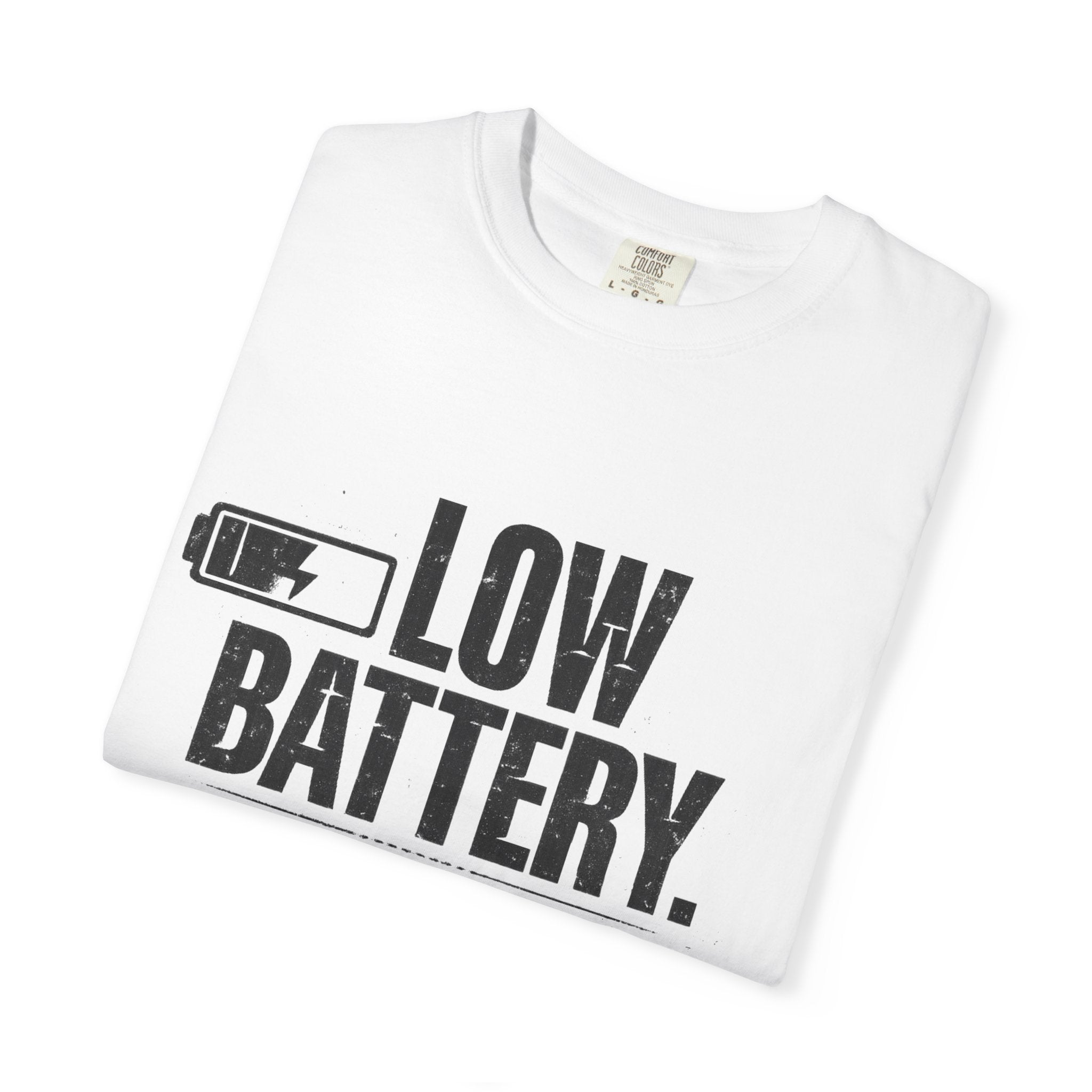 LOW BATTERY Do Not Disturb Graphic T-Shirt