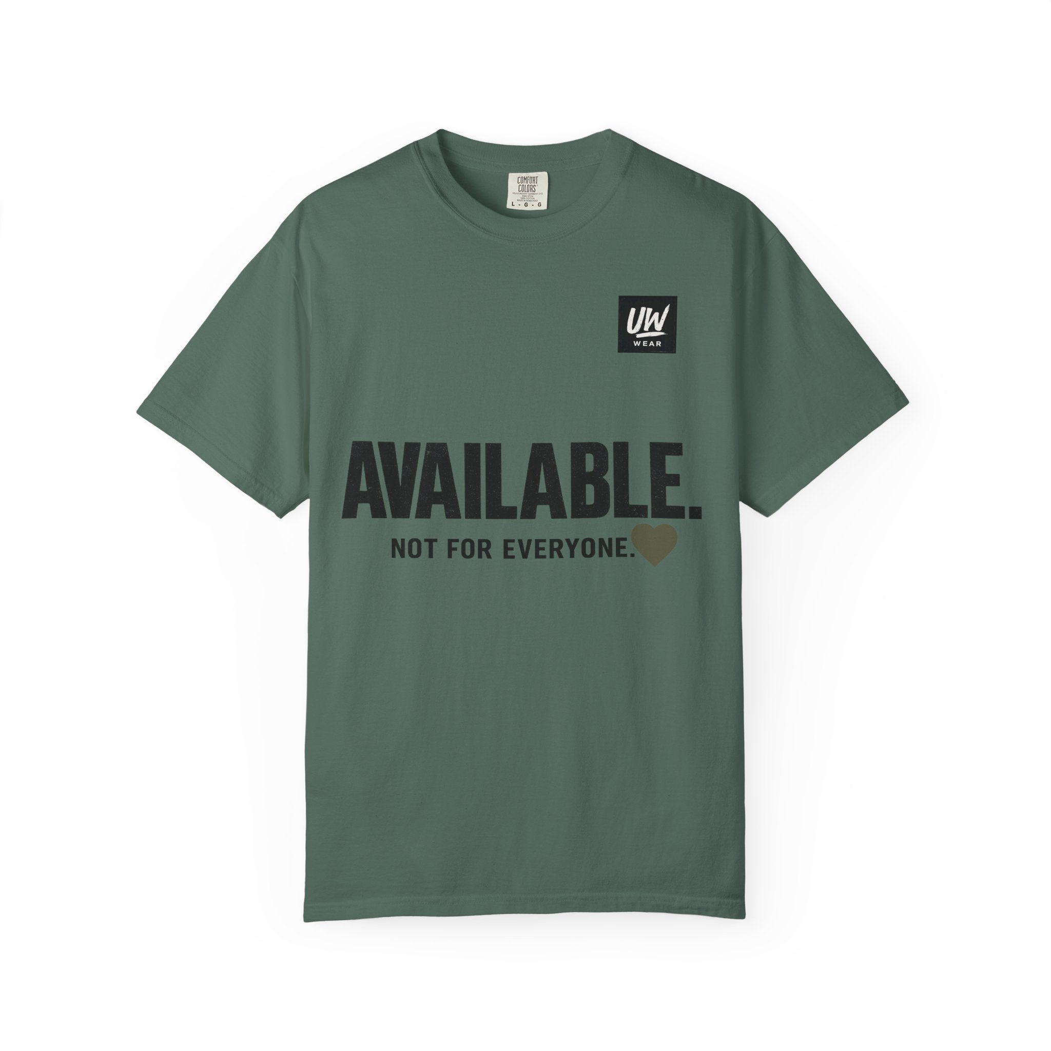 AVAILABLE. NOT FOR EVERYONE.™ Graphic T-Shirt