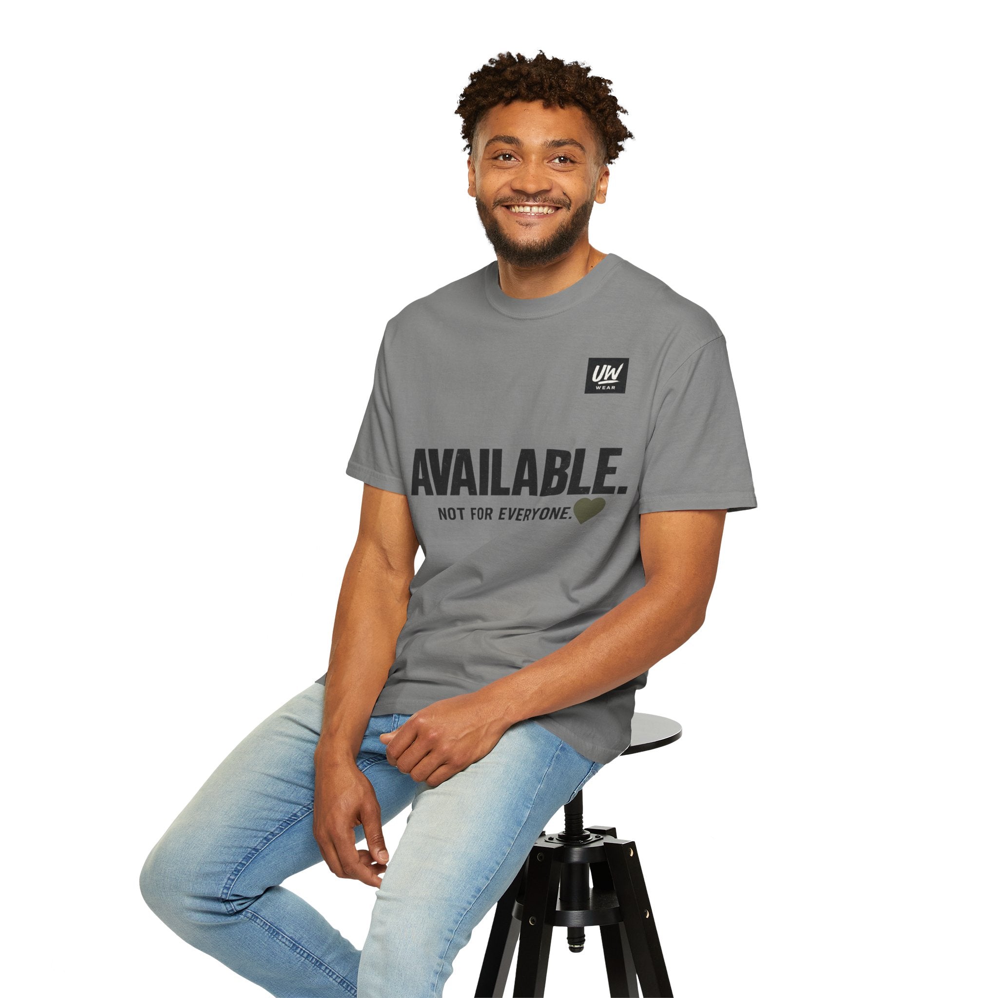 AVAILABLE. NOT FOR EVERYONE.™ Graphic T-Shirt