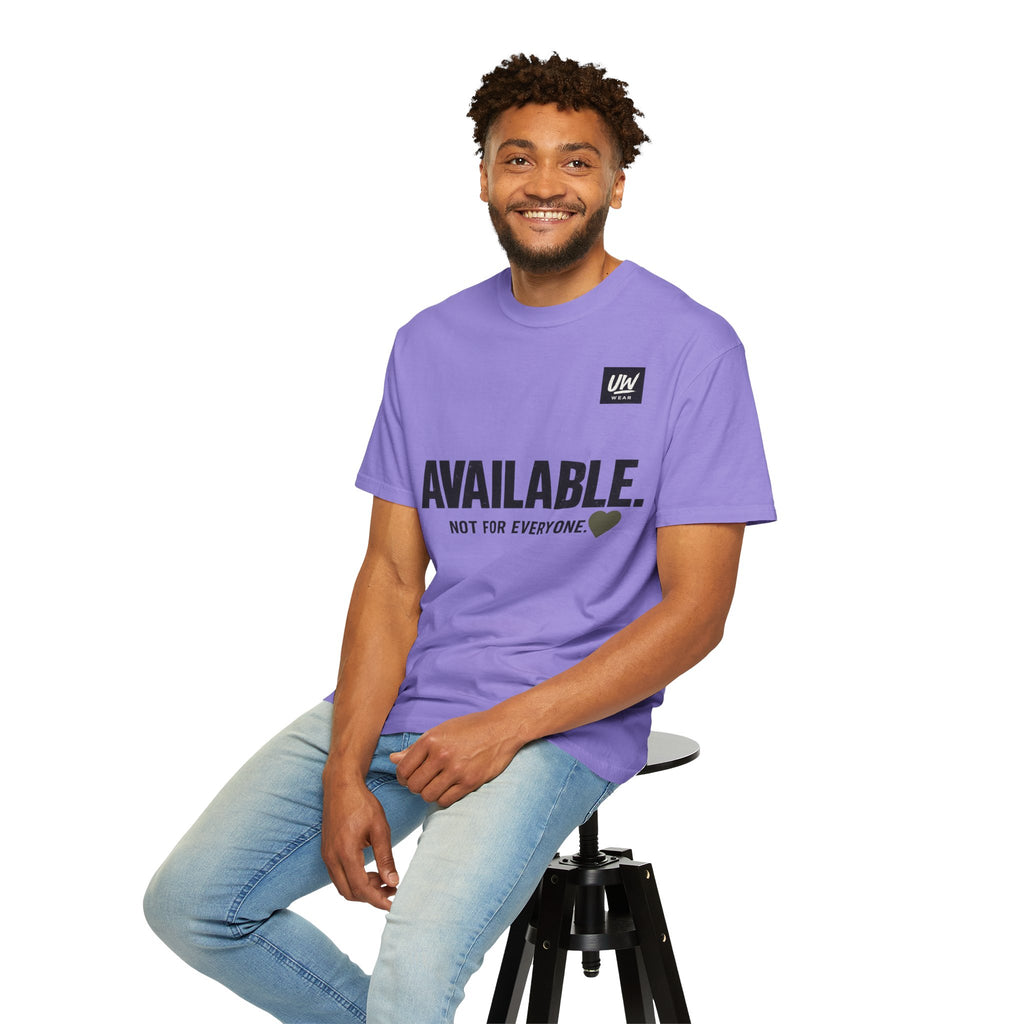 AVAILABLE. NOT FOR EVERYONE.™ Graphic T-Shirt
