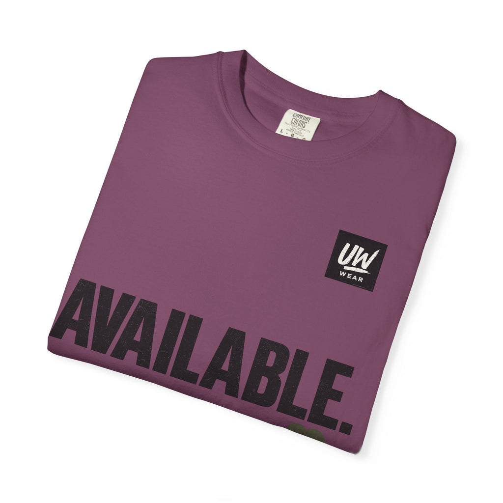 AVAILABLE. NOT FOR EVERYONE.™ Graphic T-Shirt
