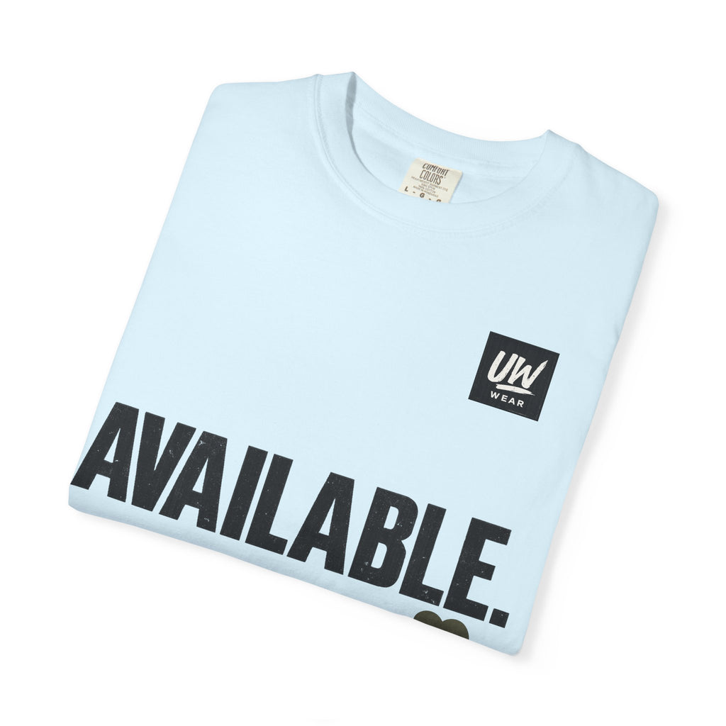 AVAILABLE. NOT FOR EVERYONE.™ Graphic T-Shirt