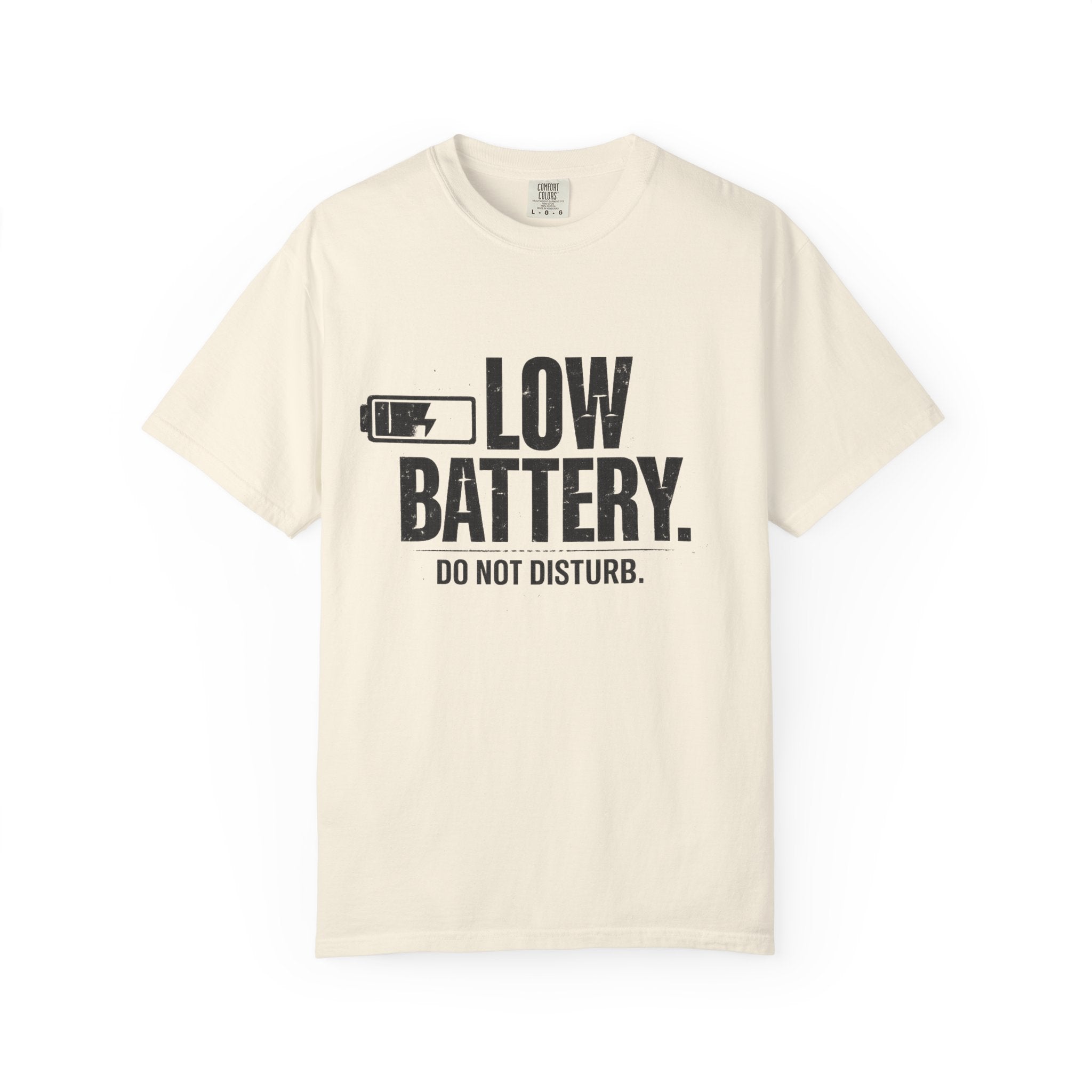 LOW BATTERY Do Not Disturb Graphic T-Shirt