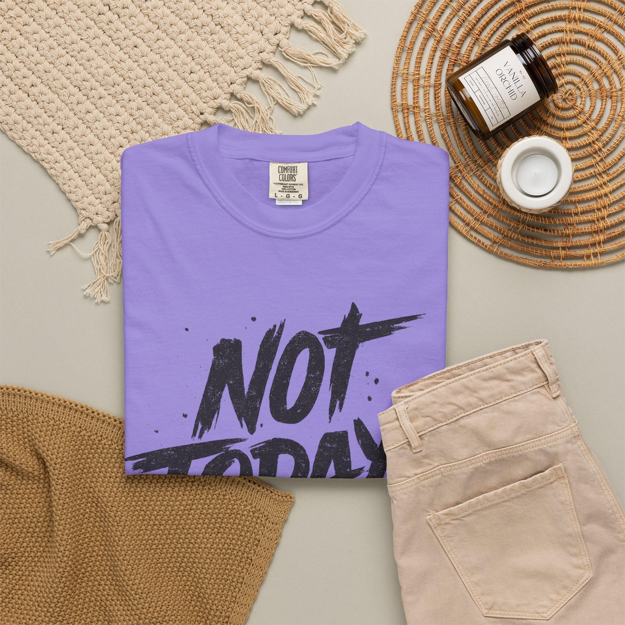 NOT TODAY Graphic T-Shirt