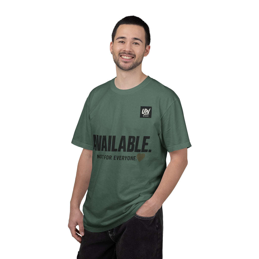 AVAILABLE. NOT FOR EVERYONE.™ Graphic T-Shirt