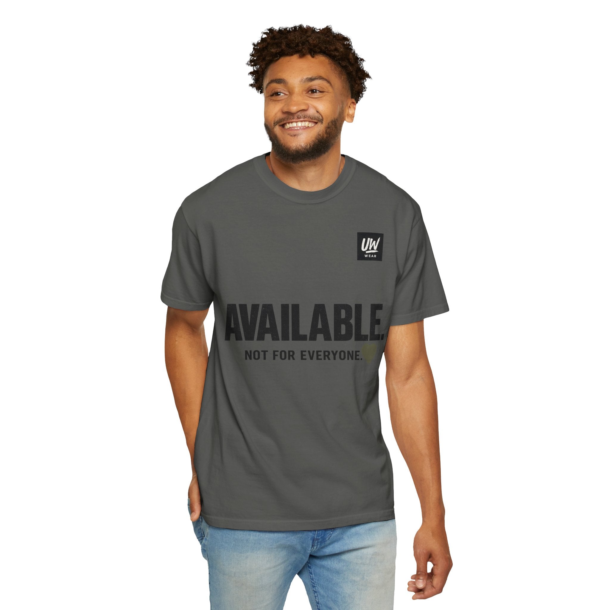 AVAILABLE. NOT FOR EVERYONE.™ Graphic T-Shirt