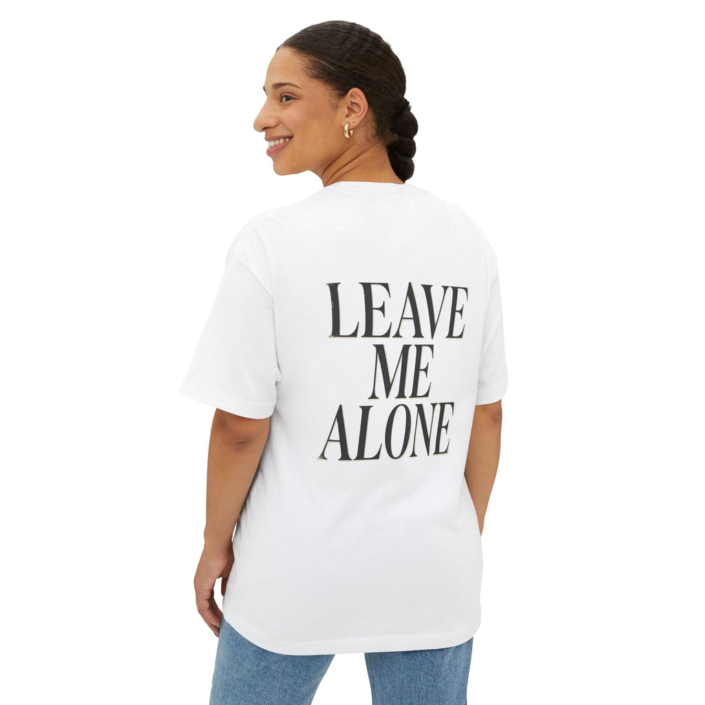 Leave Me Alone Oversized Boxy T-Shirt