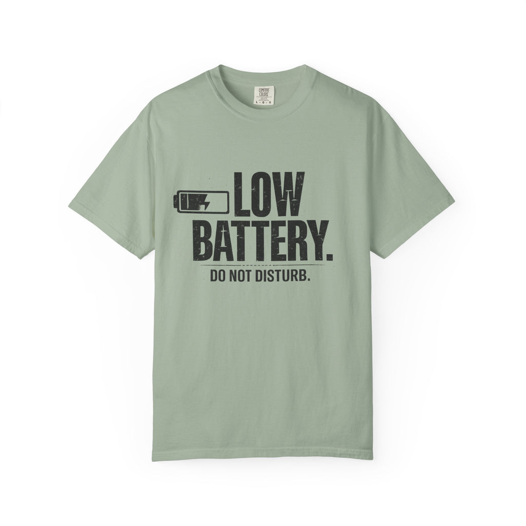 LOW BATTERY Do Not Disturb Graphic T-Shirt