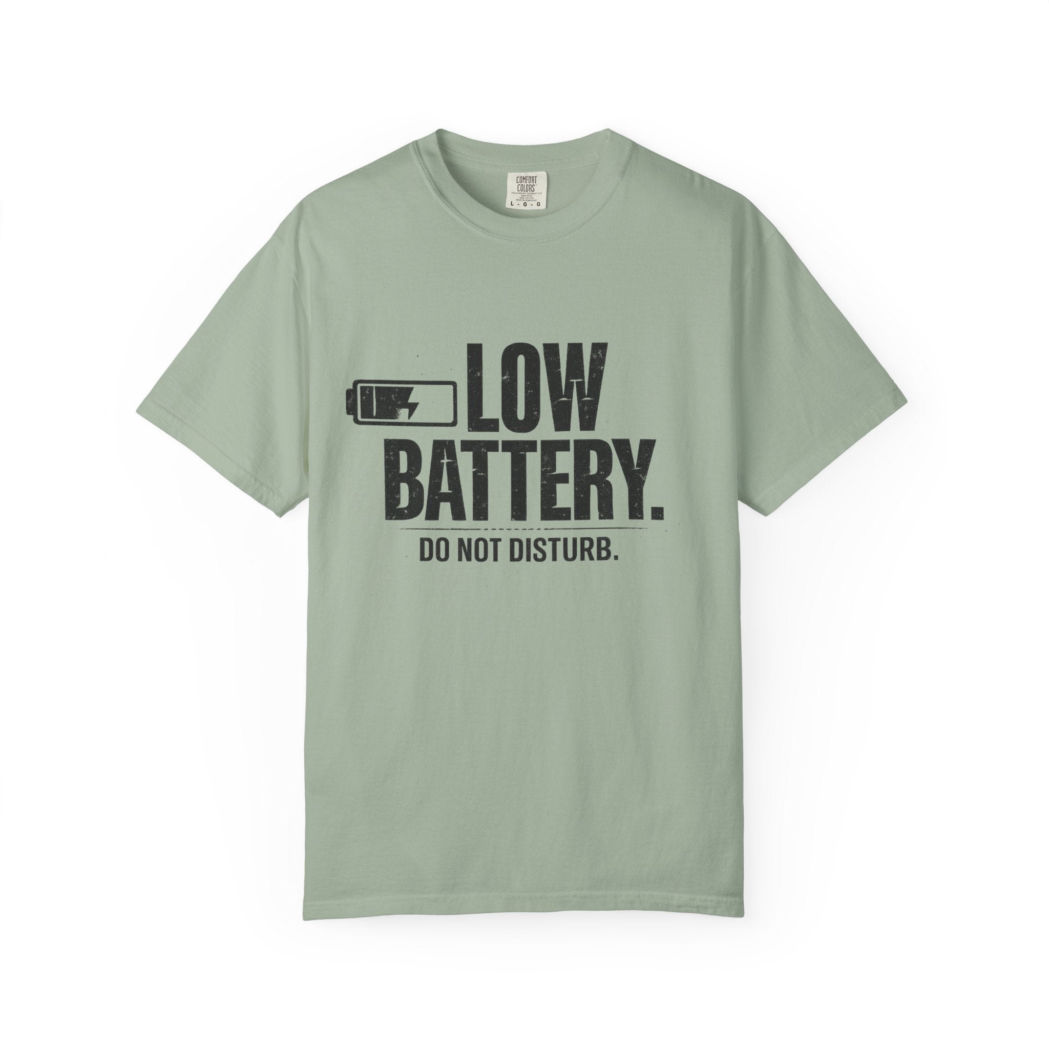LOW BATTERY Do Not Disturb Graphic T-Shirt