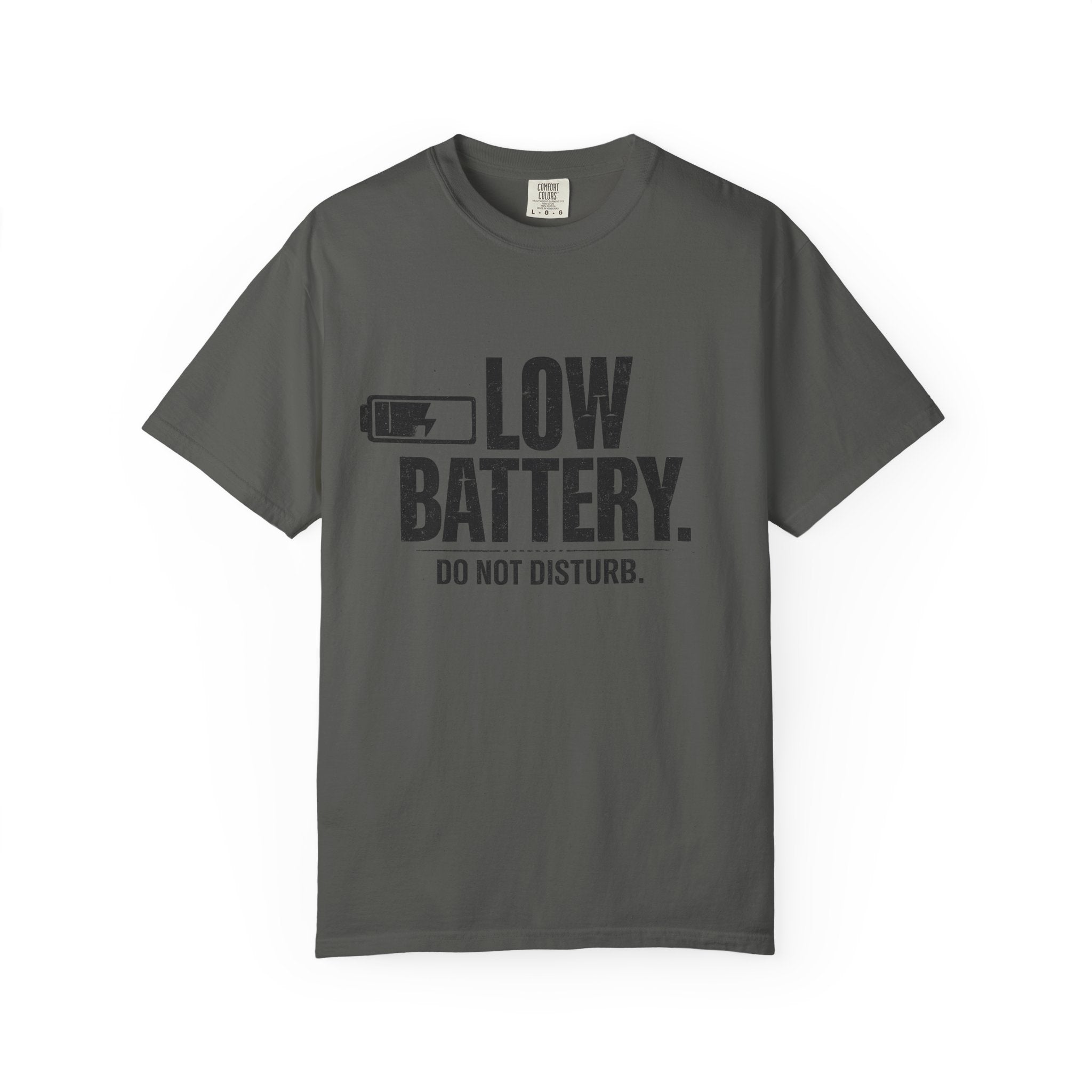 LOW BATTERY Do Not Disturb Graphic T-Shirt