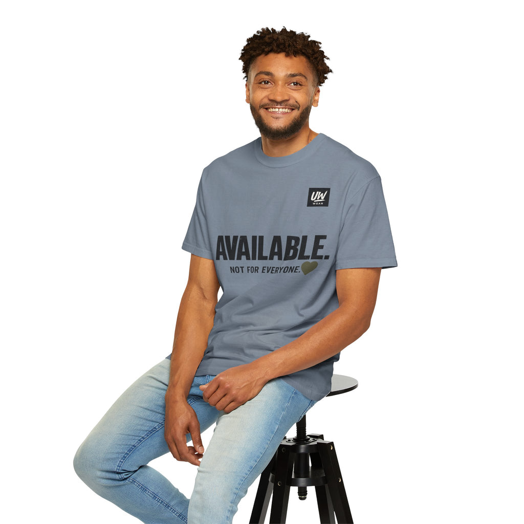 AVAILABLE. NOT FOR EVERYONE.™ Graphic T-Shirt
