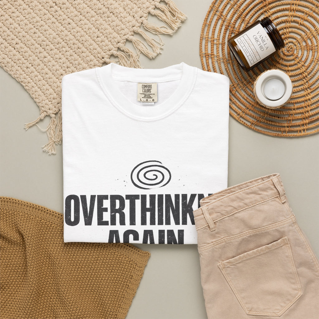 OVERTHINKING AGAIN Graphic T-Shirt