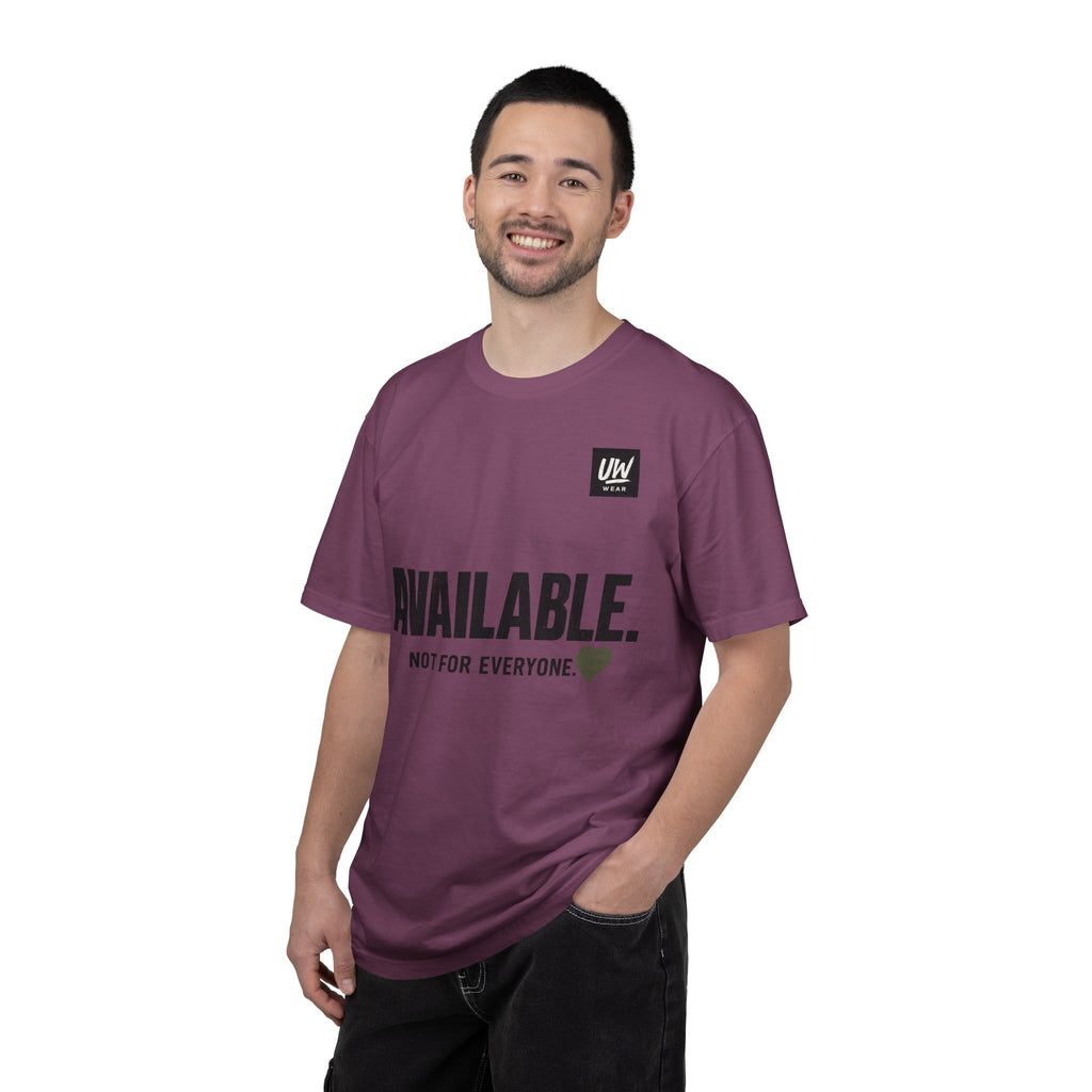 AVAILABLE. NOT FOR EVERYONE.™ Graphic T-Shirt