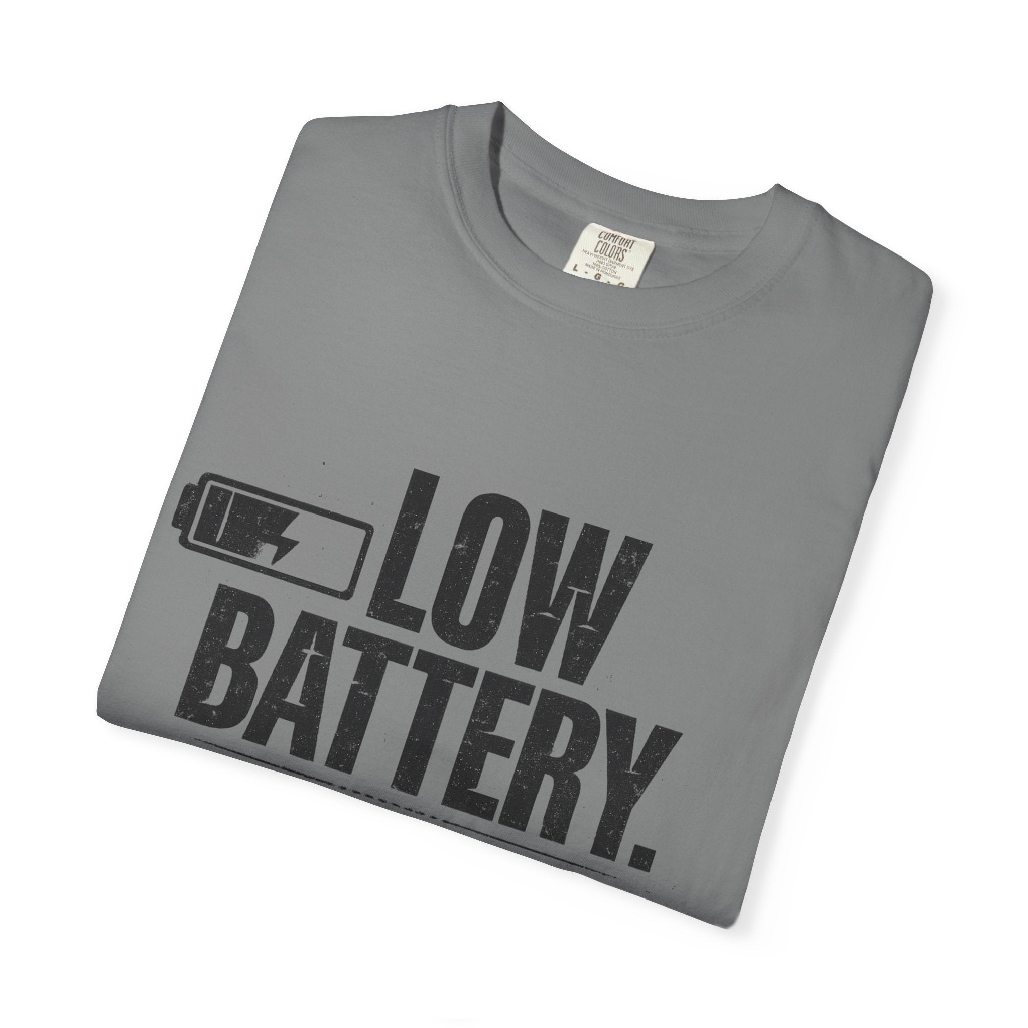 LOW BATTERY Do Not Disturb Graphic T-Shirt