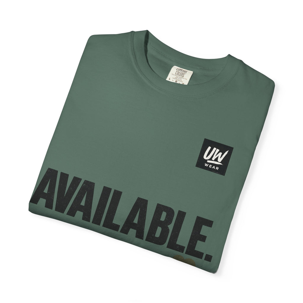 AVAILABLE. NOT FOR EVERYONE.™ Graphic T-Shirt