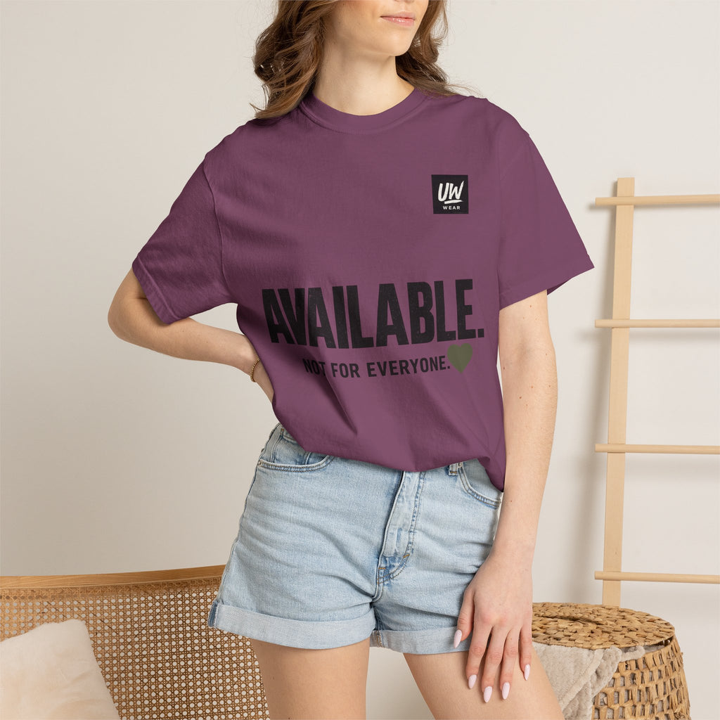 AVAILABLE. NOT FOR EVERYONE.™ Graphic T-Shirt