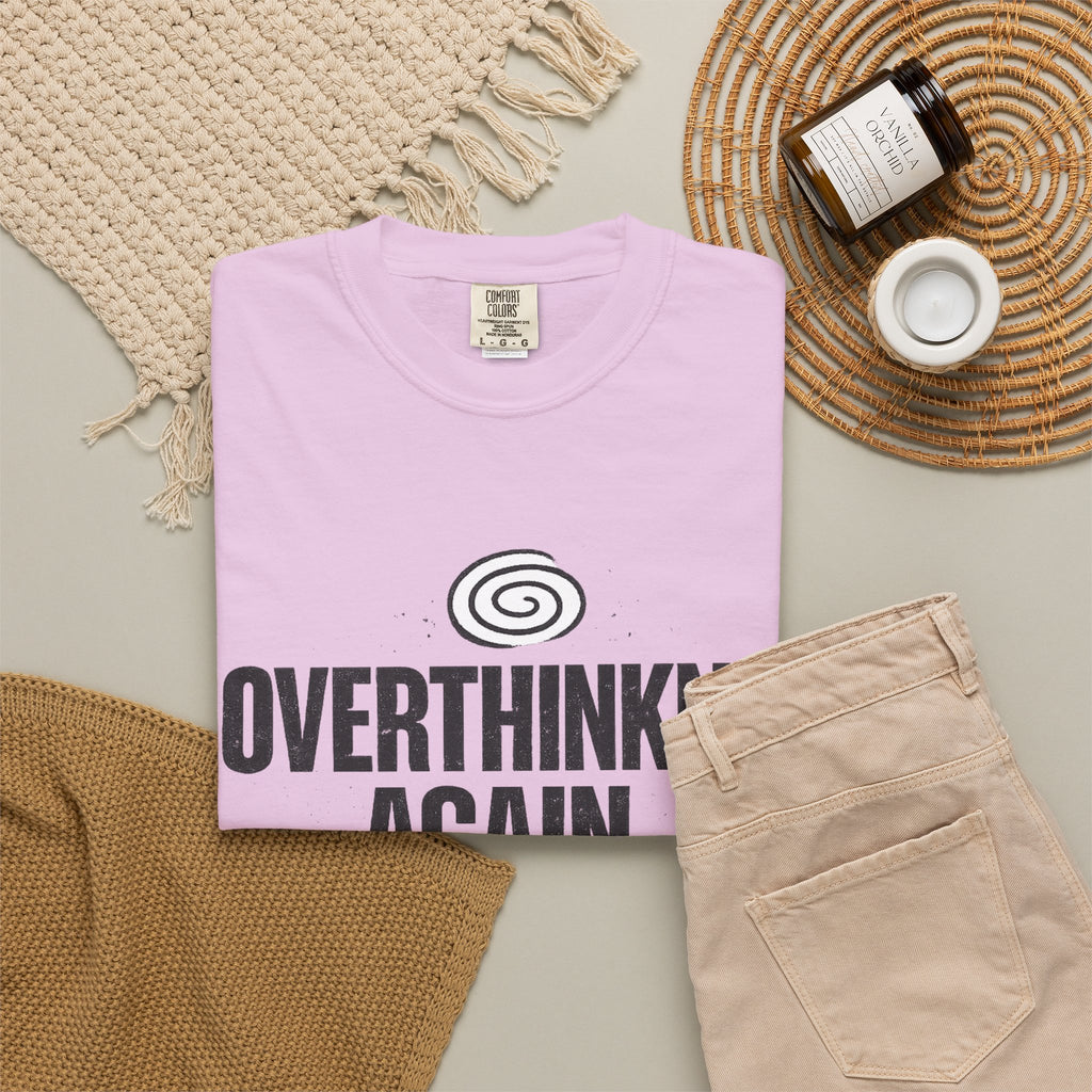 OVERTHINKING AGAIN Graphic T-Shirt