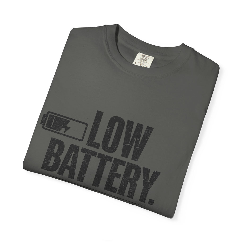 LOW BATTERY Do Not Disturb Graphic T-Shirt