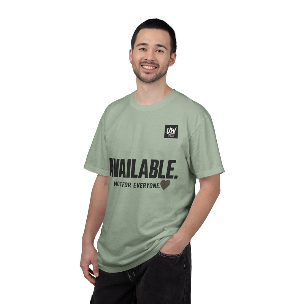 AVAILABLE. NOT FOR EVERYONE.™ Graphic T-Shirt