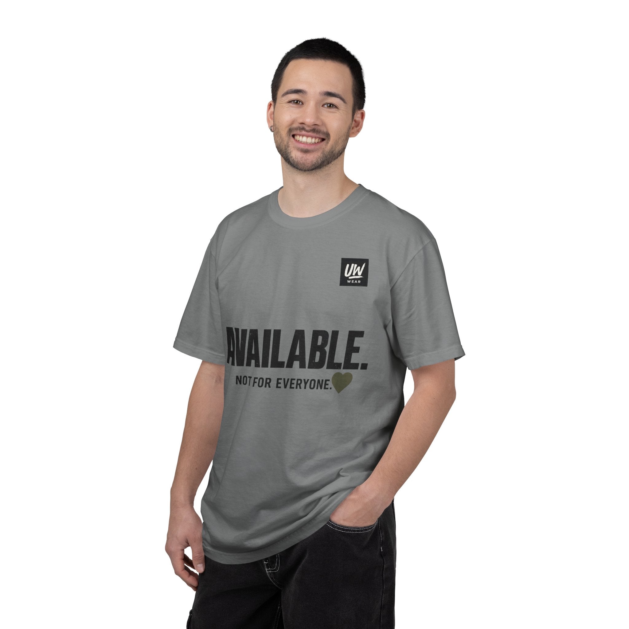 AVAILABLE. NOT FOR EVERYONE.™ Graphic T-Shirt