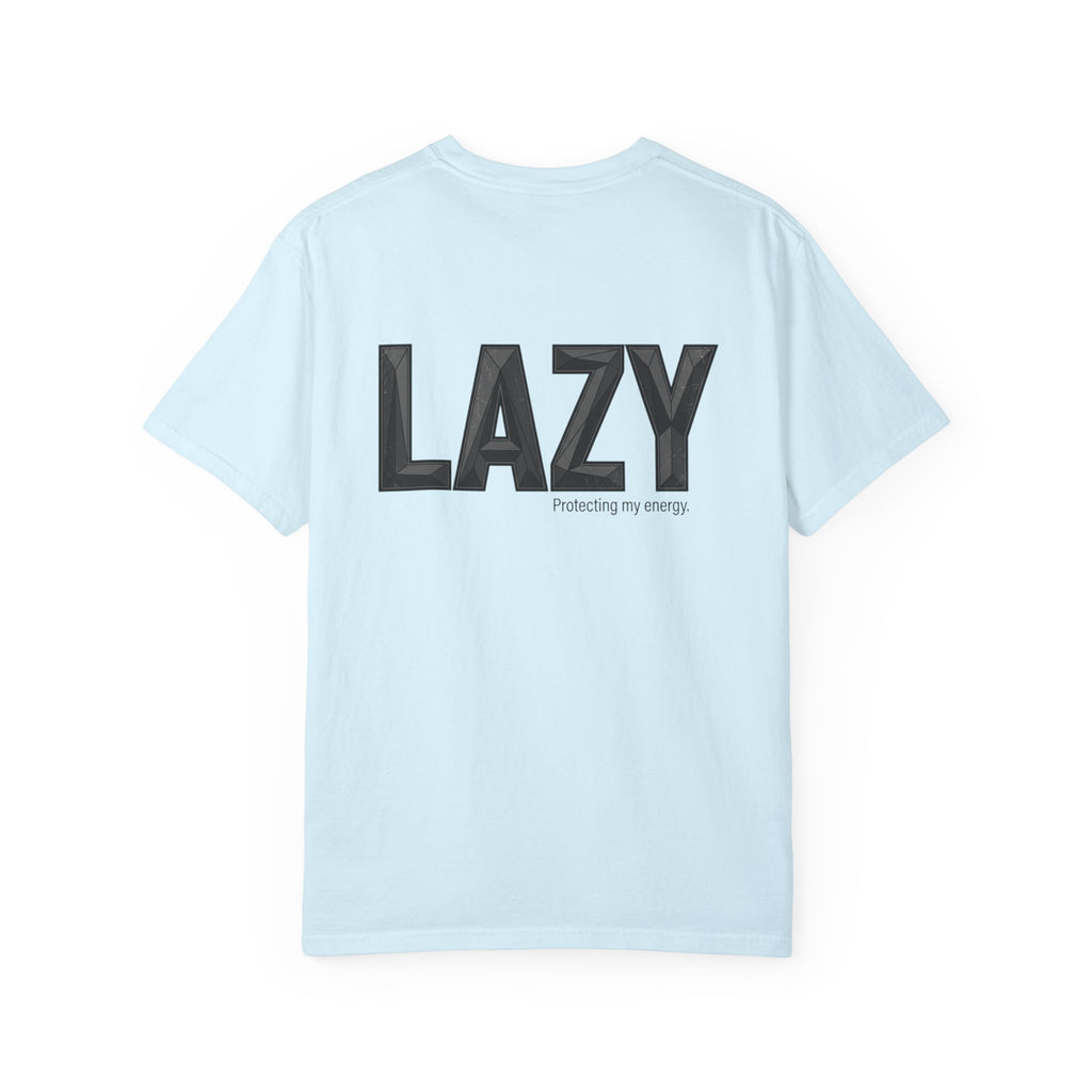 LAZY.™ Graphic T-Shirt