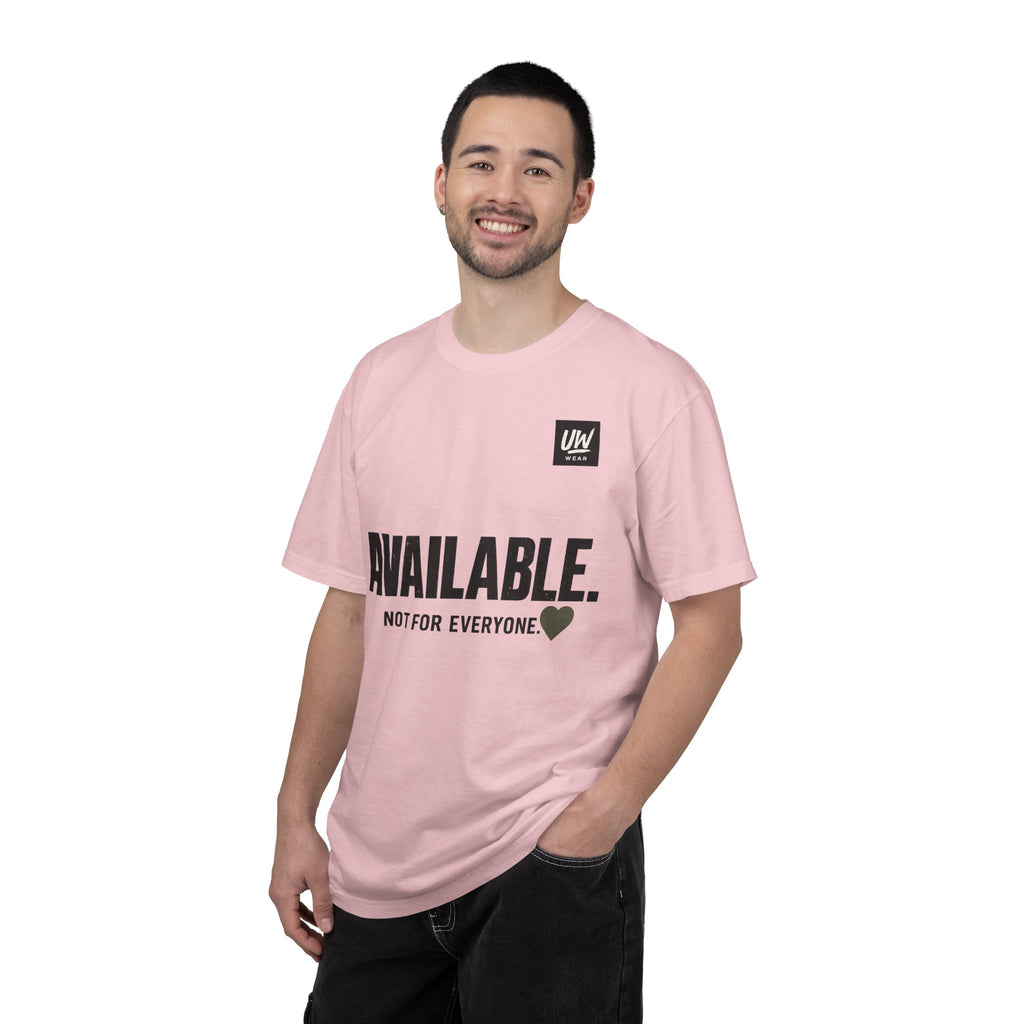 AVAILABLE. NOT FOR EVERYONE.™ Graphic T-Shirt