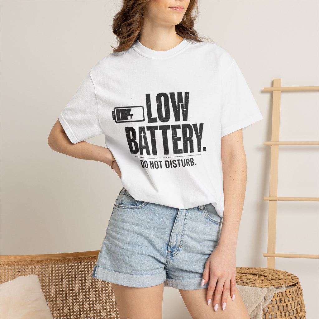 LOW BATTERY Do Not Disturb Graphic T-Shirt