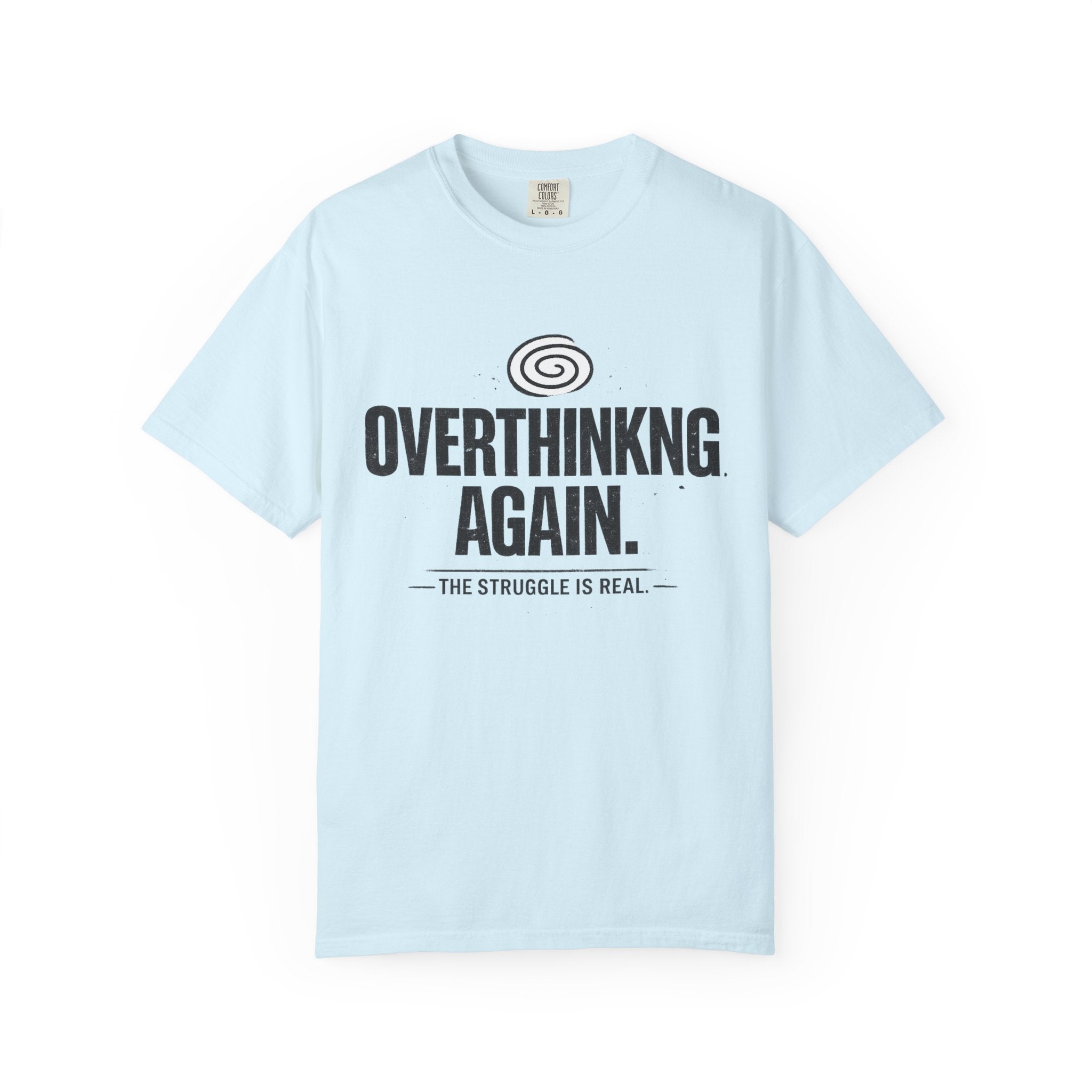 OVERTHINKING AGAIN Graphic T-Shirt