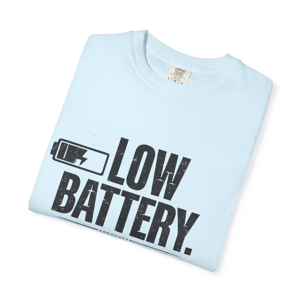 LOW BATTERY Do Not Disturb Graphic T-Shirt